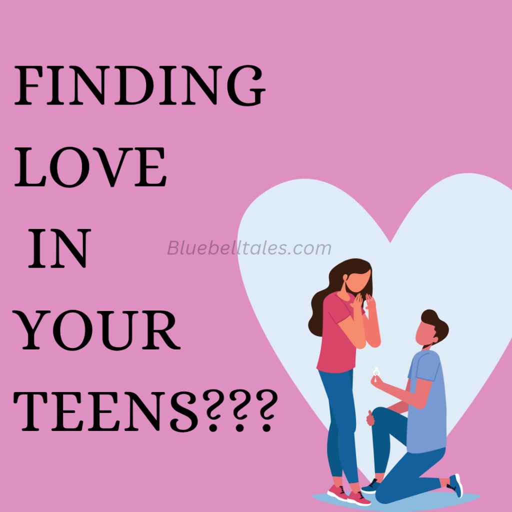 Finding love in your teens. 